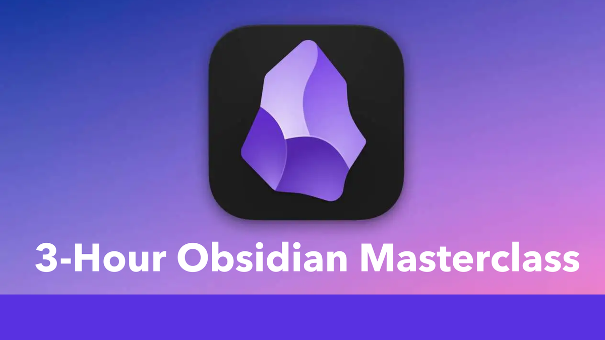 คอร์ส ใช้ Obsidian แบบมือโปรใน 3 ชั่วโมง